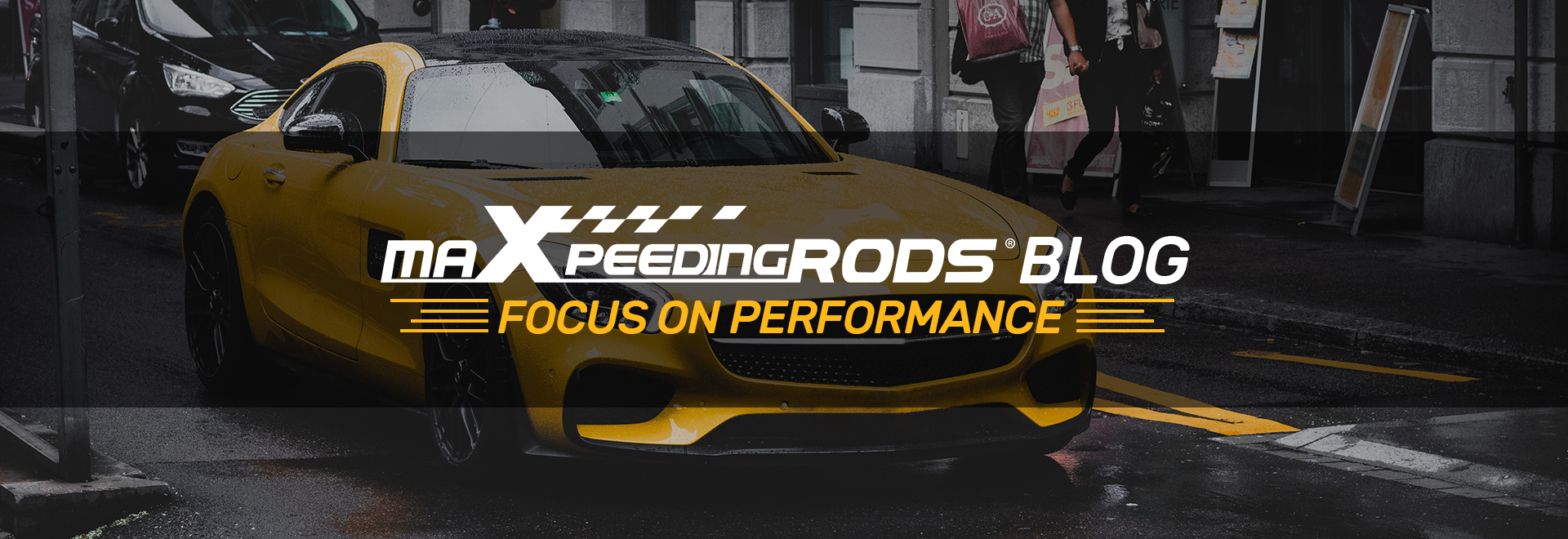 MaXpeedingRods Blog - Focus On Performance|