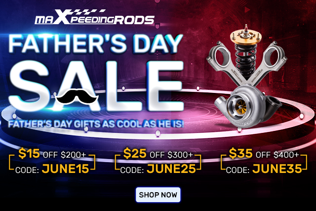 MaXpeedingRods Blog | An Automotive Blog from MaXpeedingRods - Father's Day Sale 2020 at MaXpeedingRods: Super Dad Deserves the Coolest Gift